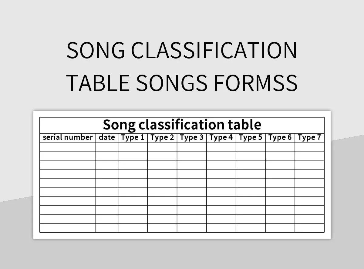 Song Classification Table Formss Songs Excel Template And Google Sheets