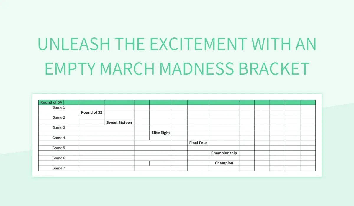 Unleash The Excitement With An Empty March Madness Bracket Excel