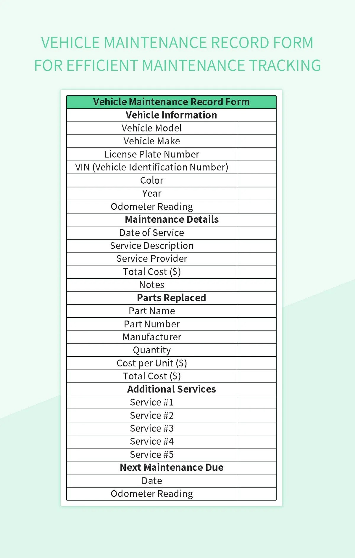 Vehicle Maintenance Record Form For Efficient Maintenance Tracking