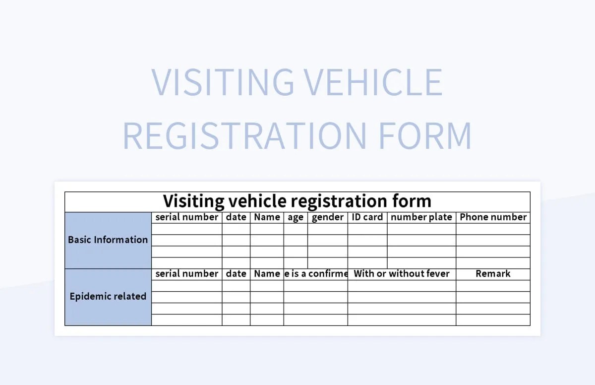 Visiting Vehicle Registration Form Excel Template And Google Sheets