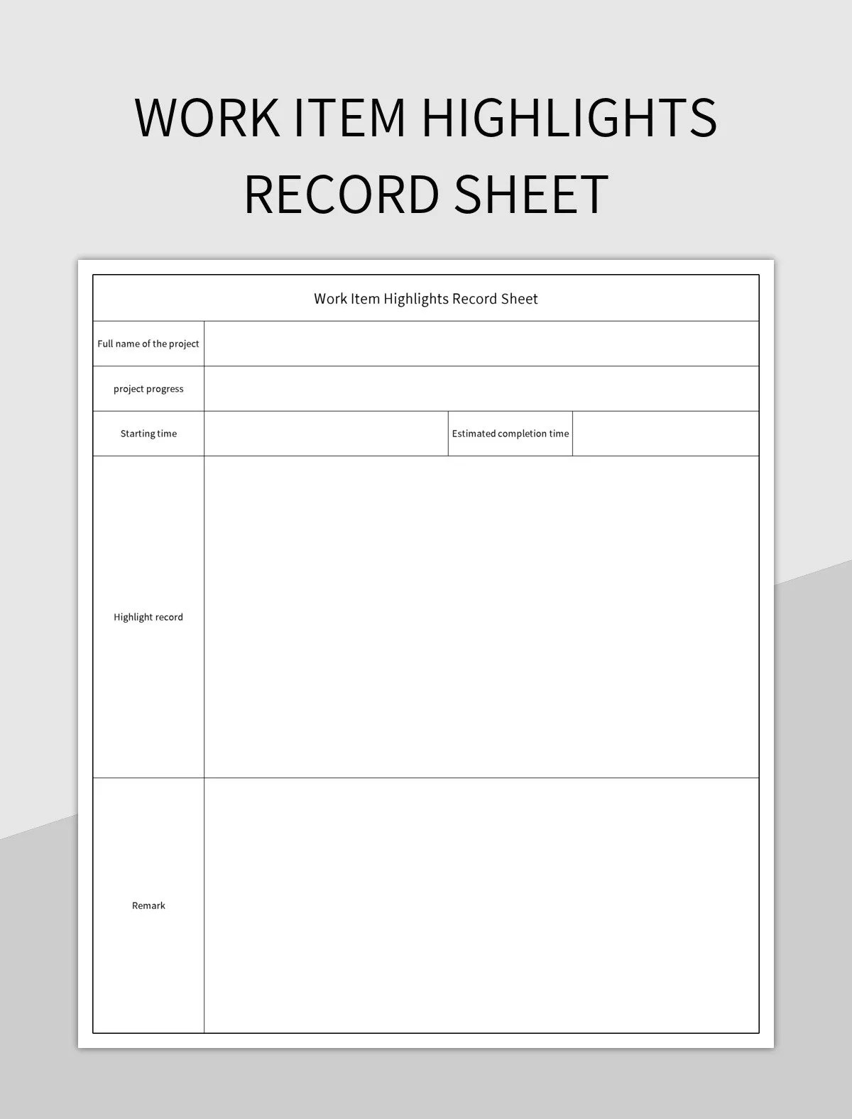 Work Item Highlights Record Sheet Excel Template And Google Sheets File For Free Download