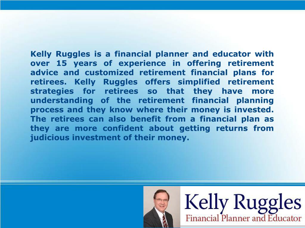 PPT Kelly Ruggles Financial Planner PowerPoint Presentation, free
