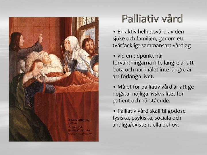 PPT Palliativ vård & Arbetsterapi PowerPoint Presentation ID1004389