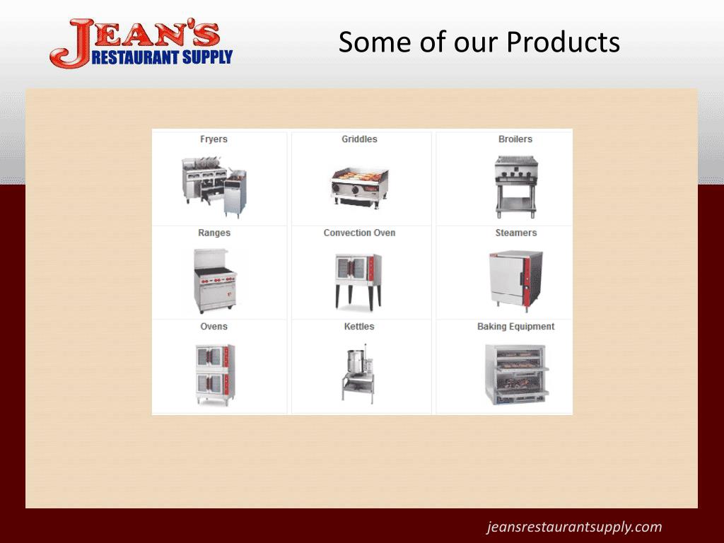 PPT Jean's Restaurant Supply New/Used Restaurant Supplies