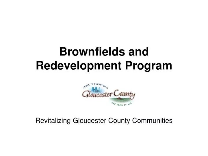 PPT Brownfields and Redevelopment Program PowerPoint Presentation