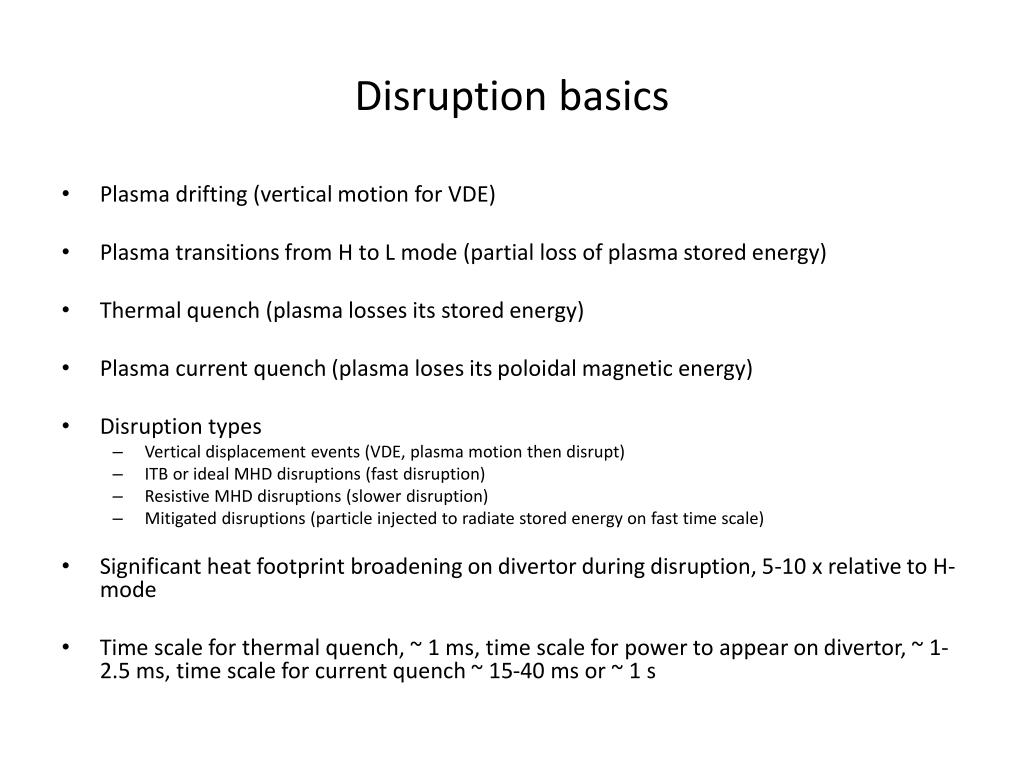 PPT 1) Disruption heat loading 2) Progress on timedependent modeling