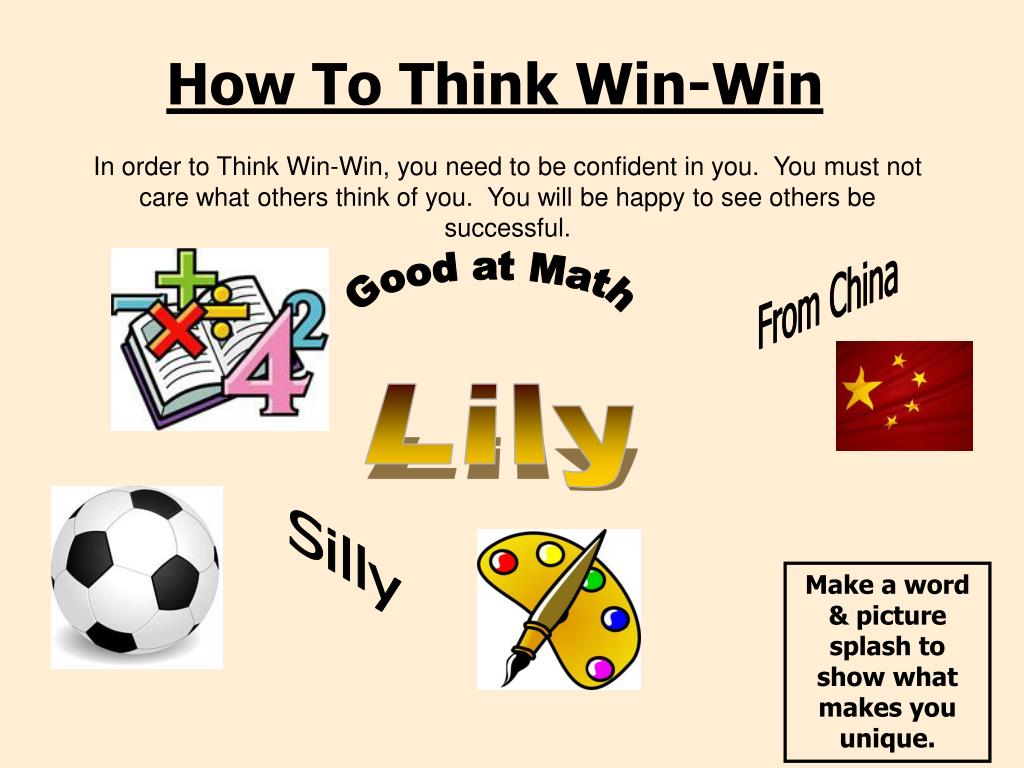 PPT Habit 4 Think WinWin Based on the work of Stephen Covey