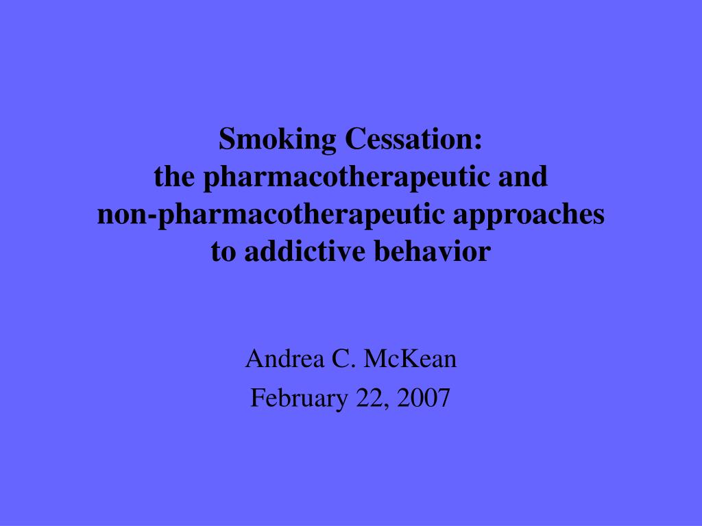 PPT Smoking Cessation the pharmacotherapeutic and non