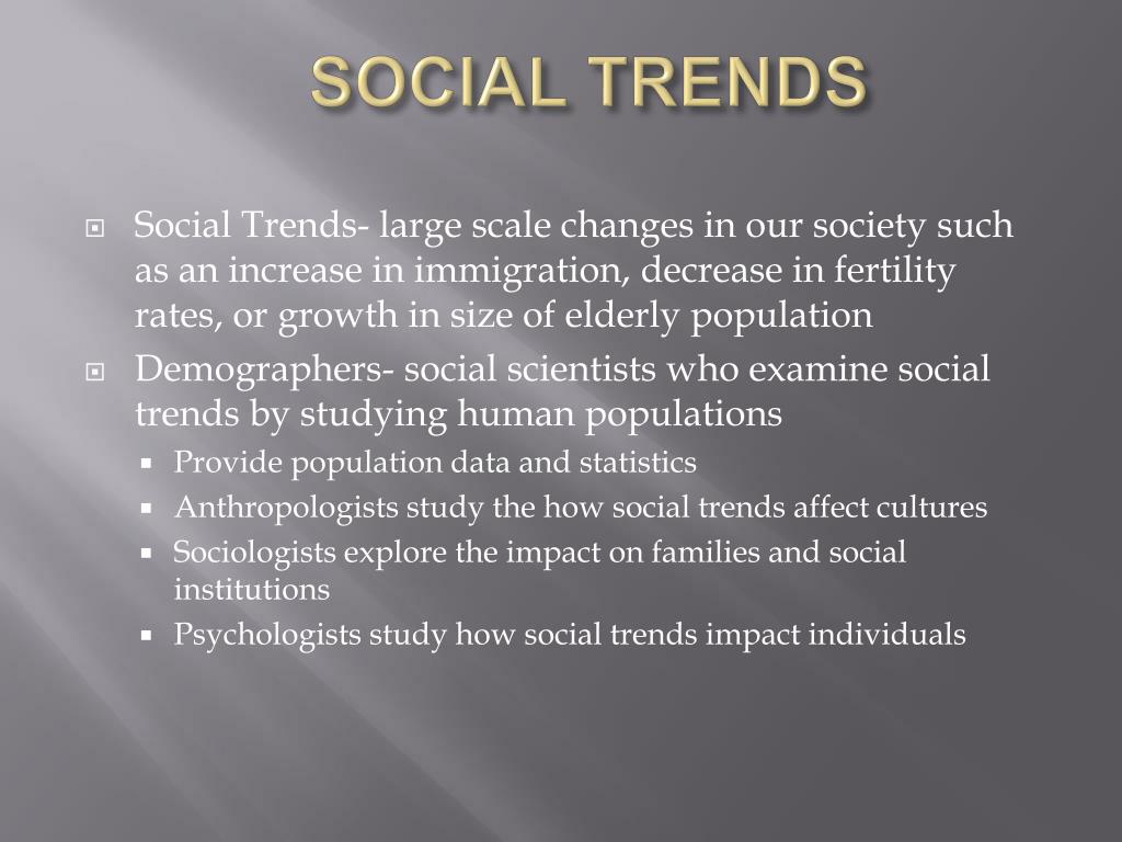 PPT SOCIAL TRENDS PowerPoint Presentation, free download ID1021621