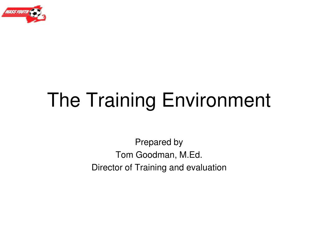 PPT The Training Environment PowerPoint Presentation, free download