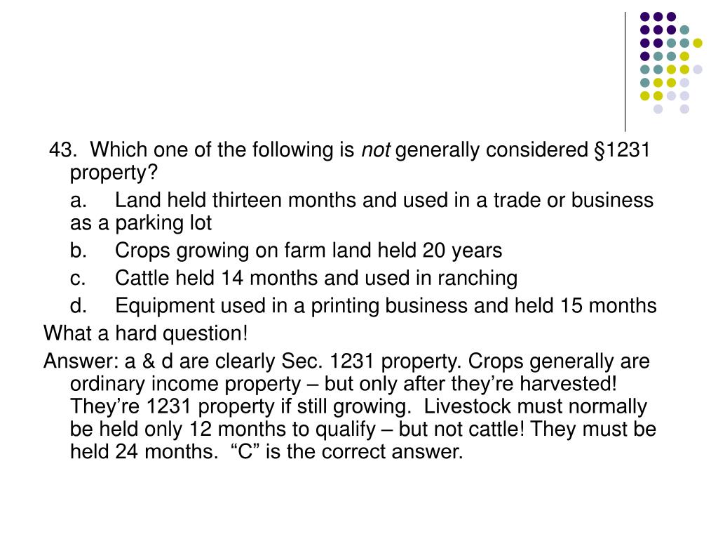 PPT Section 1231 Capital Gain Treatment of Assets Used in Trade or