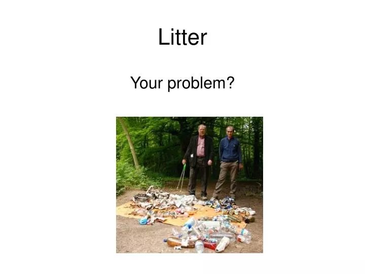 PPT Litter PowerPoint Presentation, free download ID1032926