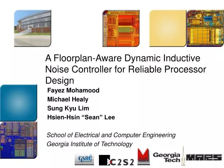 PPT A FloorplanAware Dynamic Inductive Noise Controller for Reliable