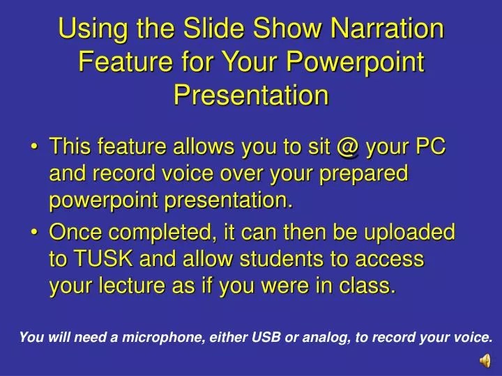 PPT Using the Slide Show Narration Feature for Your Powerpoint