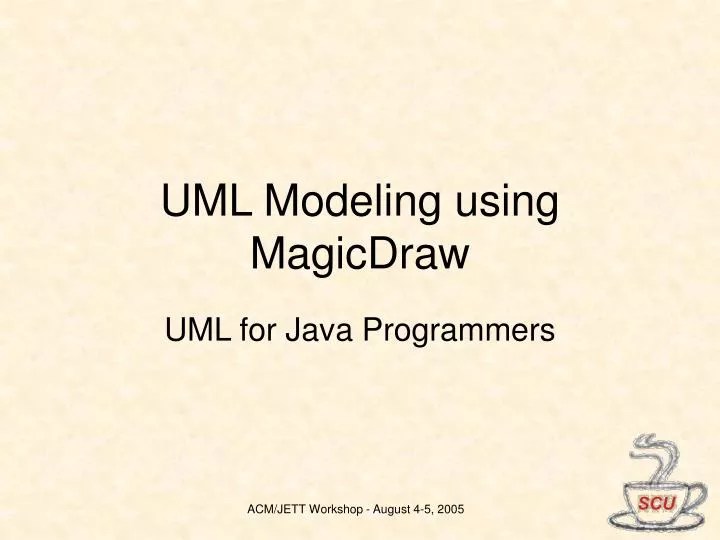 PPT - UML Modeling using MagicDraw PowerPoint Presentation, free