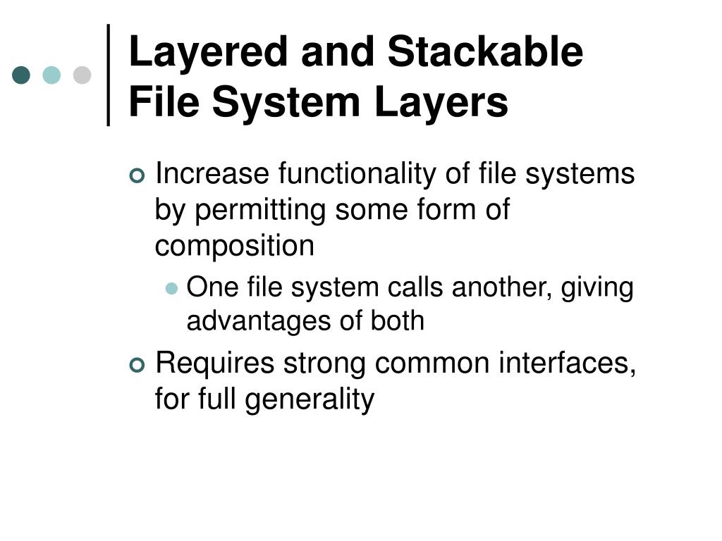 PPT File System Extensibility and NonDisk File Systems PowerPoint