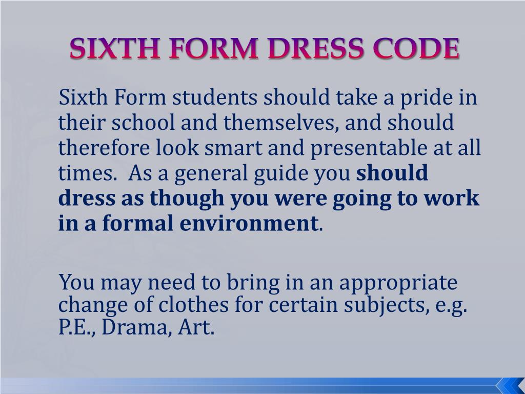 PPT SIXTH FORM DRESS CODE PowerPoint Presentation, free download ID