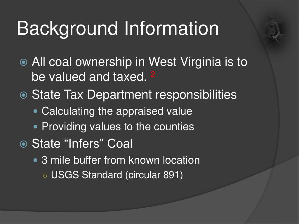 PPT WEST VIRGINIA Reserve COAL VALUATION process PowerPoint