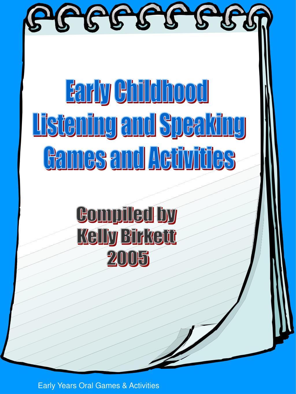 PPT Early Childhood Listening and Speaking Games and Activities