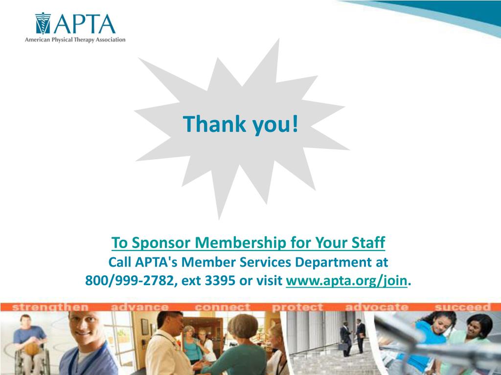 PPT The Benefits of Sponsoring APTA Membership for Your Physical