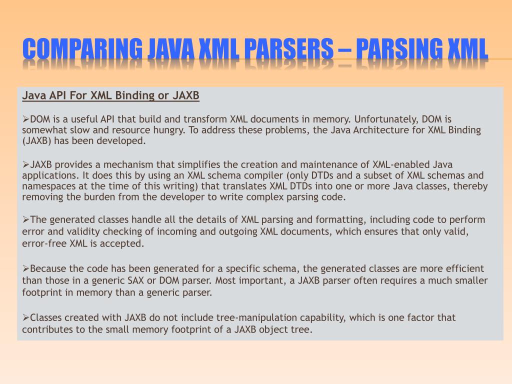 PPT Comparing Java XML parsers PowerPoint Presentation, free download