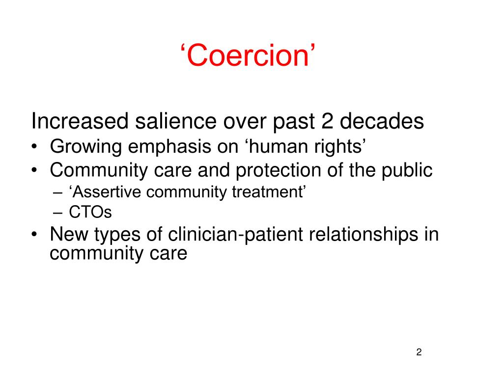 PPT Reducing ‘coercion’ in mental health care PowerPoint Presentation