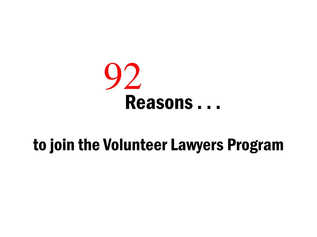 PPT to join the Volunteer Lawyers Program PowerPoint Presentation