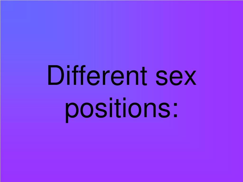 PPT - Different sex positions: PowerPoint Presentation, free download
