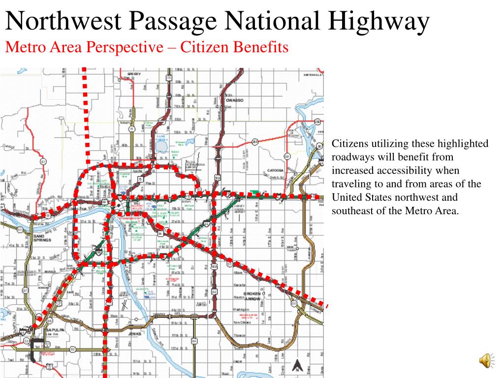 PPT Northwest Passage National Highway Metro Area Perspective (draft