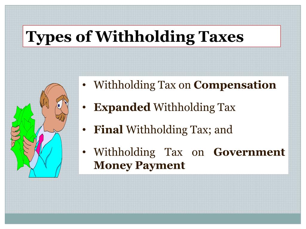 PPT WITHHOLDING TAX AT SOURCE PowerPoint Presentation, free download
