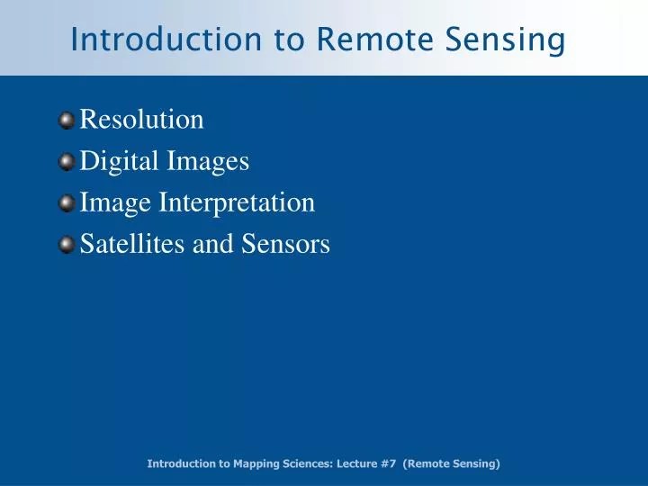 PPT Introduction to Remote Sensing PowerPoint Presentation, free