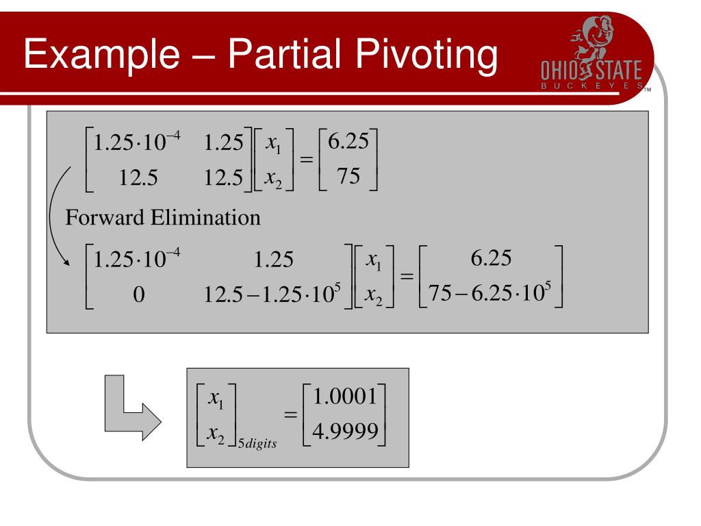 PPT Linear Systems Pivoting in Gaussian Elim. PowerPoint Presentation