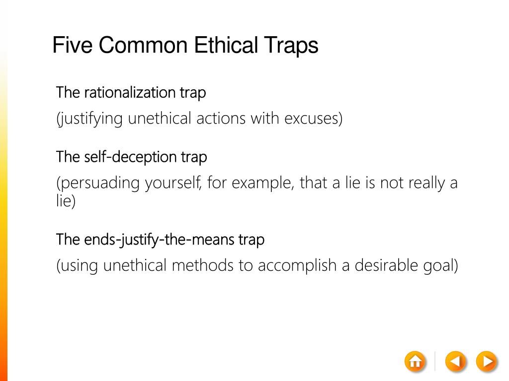 The Ends Justify The Means Examples