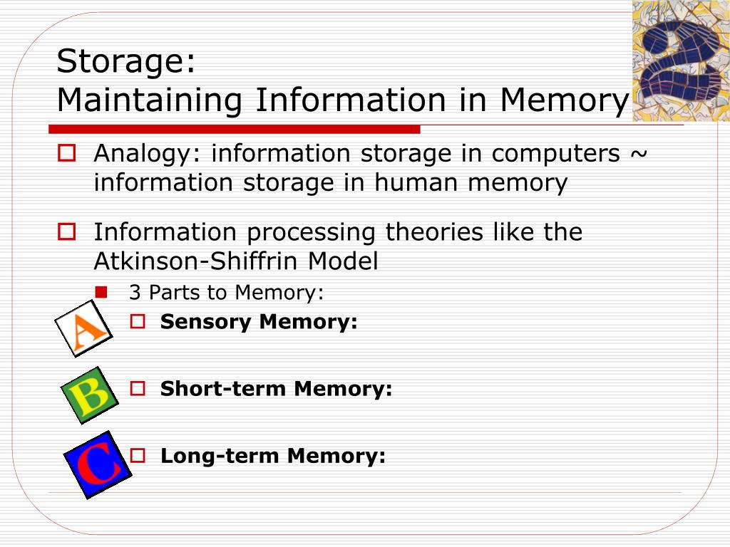 PPT Memory Encoding, Storage, & Retrieval PowerPoint Presentation
