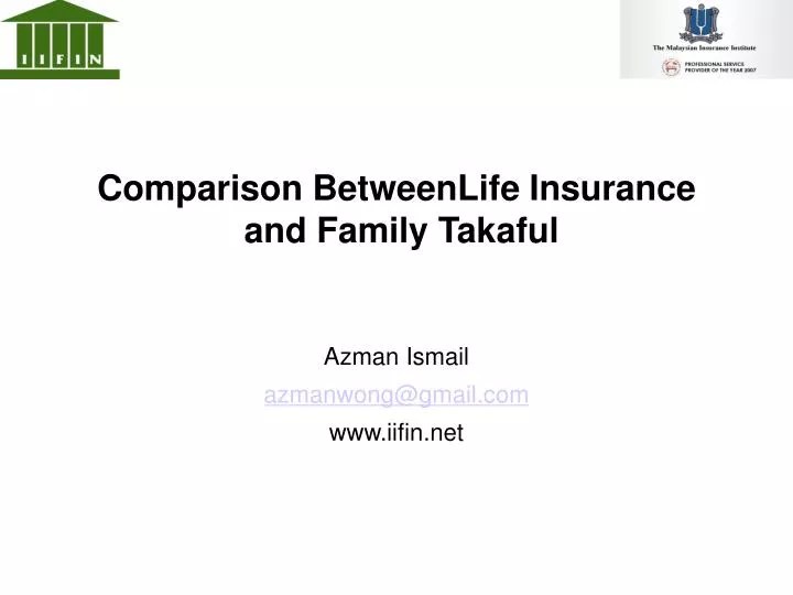 PPT Comparison BetweenLife Insurance and Family Takaful PowerPoint