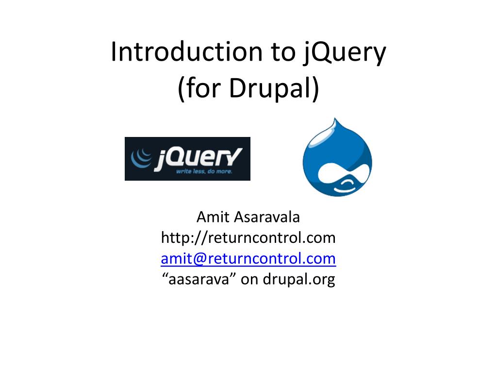 PPT Introduction to jQuery (for Drupal) PowerPoint Presentation, free