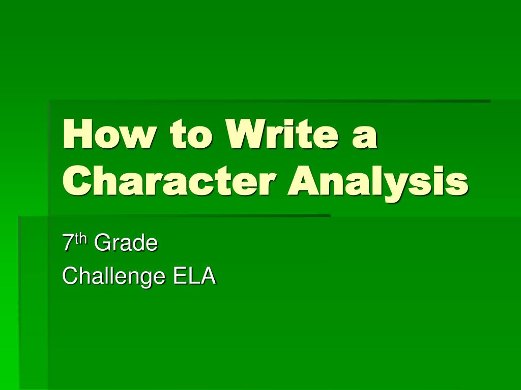 PPT How to Write a Character Analysis PowerPoint Presentation, free
