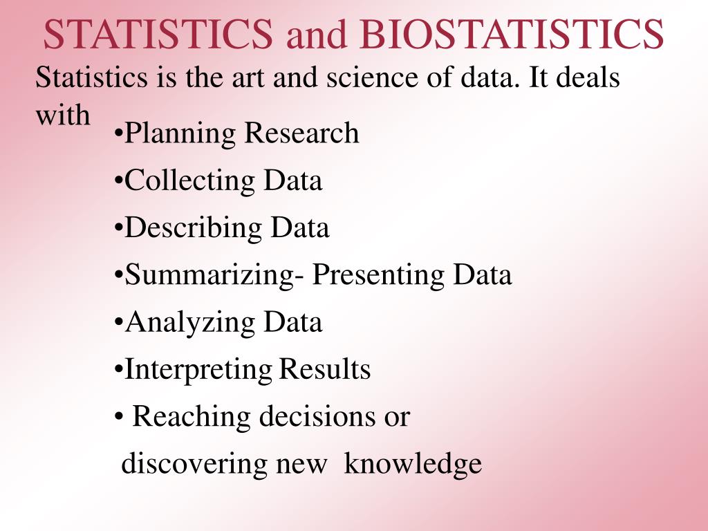 PPT Introduction to Statistics and Biostatistics and Definitions