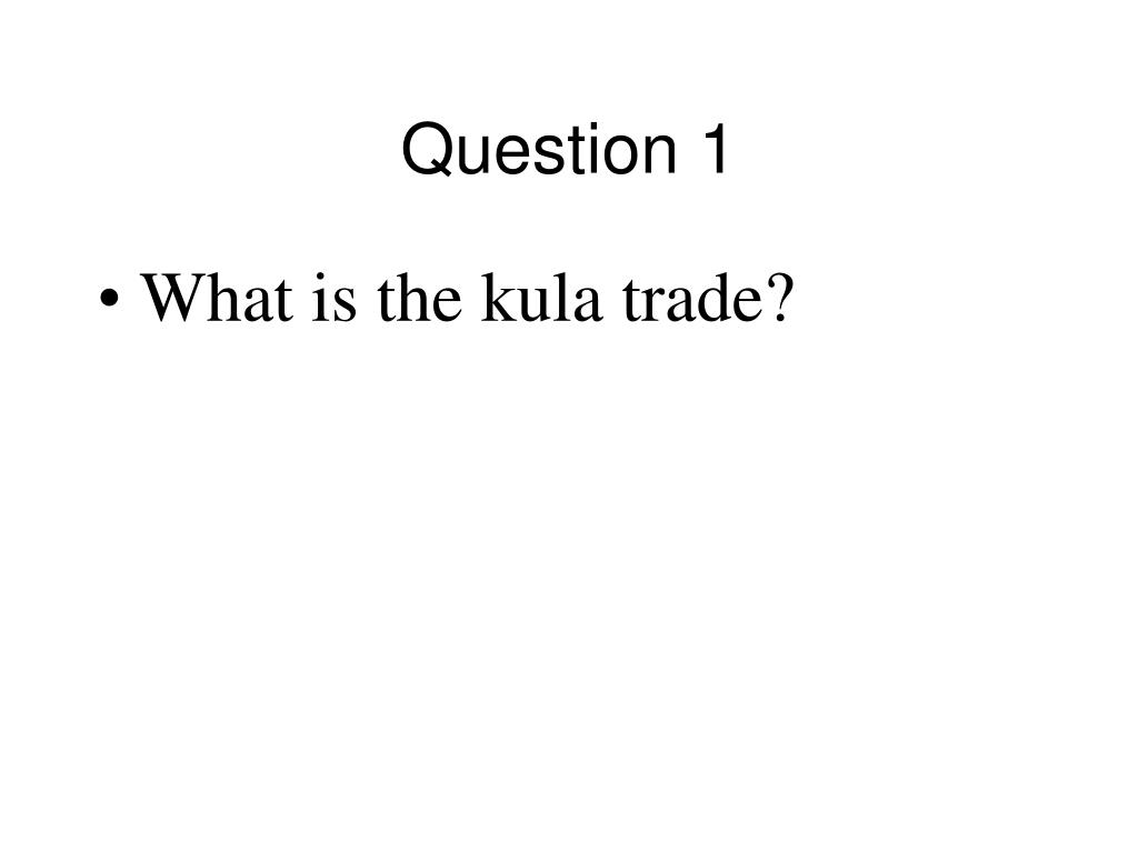 PPT Question 1 PowerPoint Presentation, free download ID1135114