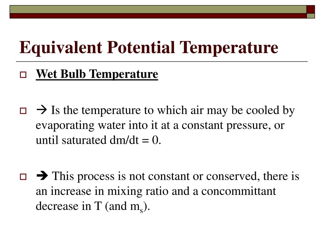 PPT Equivalent Potential Temperature PowerPoint Presentation, free download ID1144869
