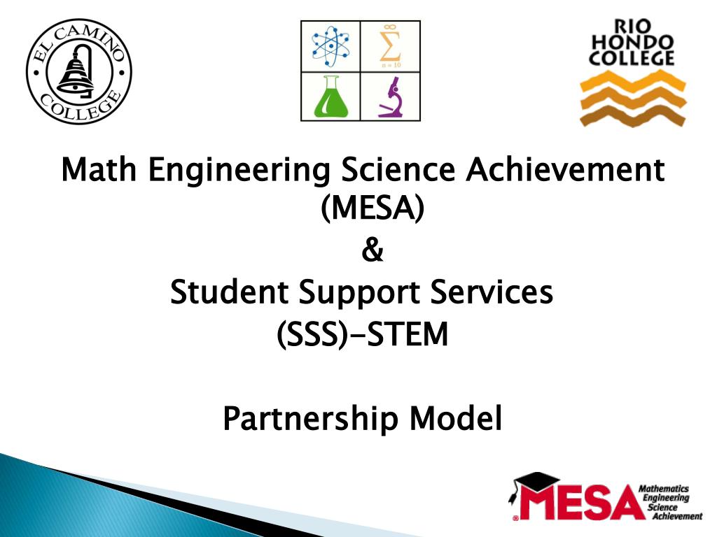 PPT Math Engineering Science Achievement (MESA) & Student Support