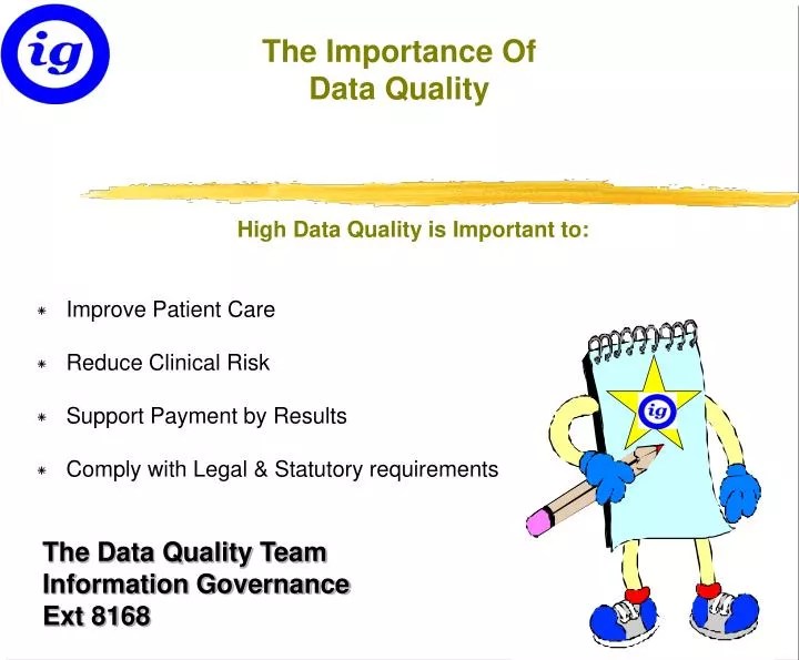 PPT The Importance Of Data Quality PowerPoint Presentation, free download ID1147397