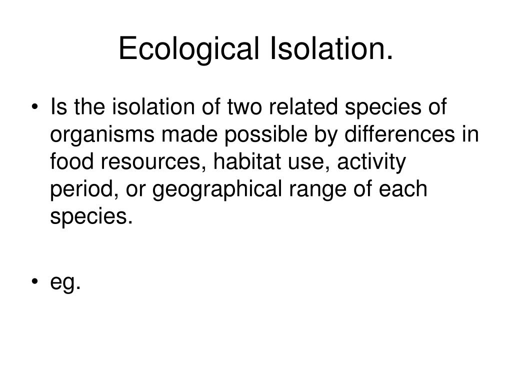 PPT REPRODUCTIVE ISOLATION PowerPoint Presentation, free download