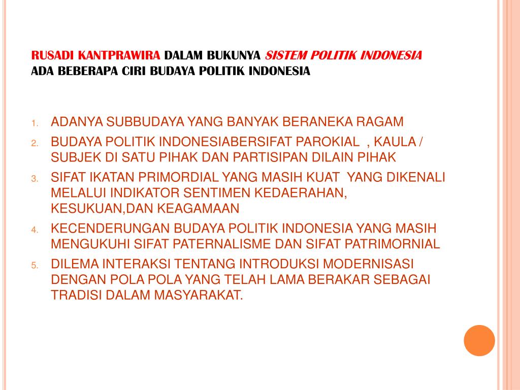 Ciri Ciri Budaya Politik Di Indonesia Ini Cirinya
