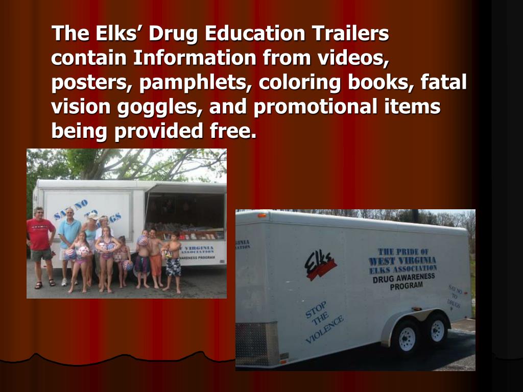 PPT West Virginia Elks’ State Drug Awareness Program PowerPoint