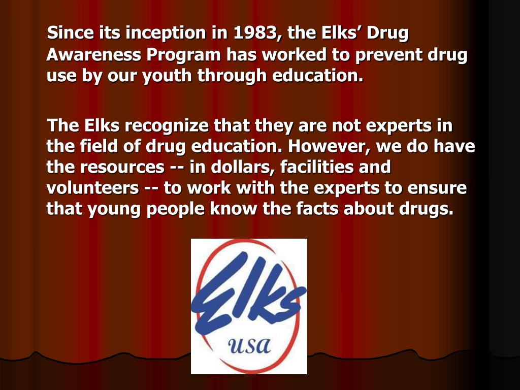 PPT West Virginia Elks’ State Drug Awareness Program PowerPoint