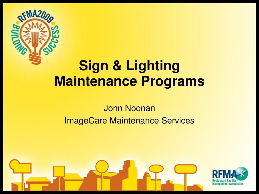 PPT Sign & Lighting Maintenance Programs PowerPoint Presentation ID