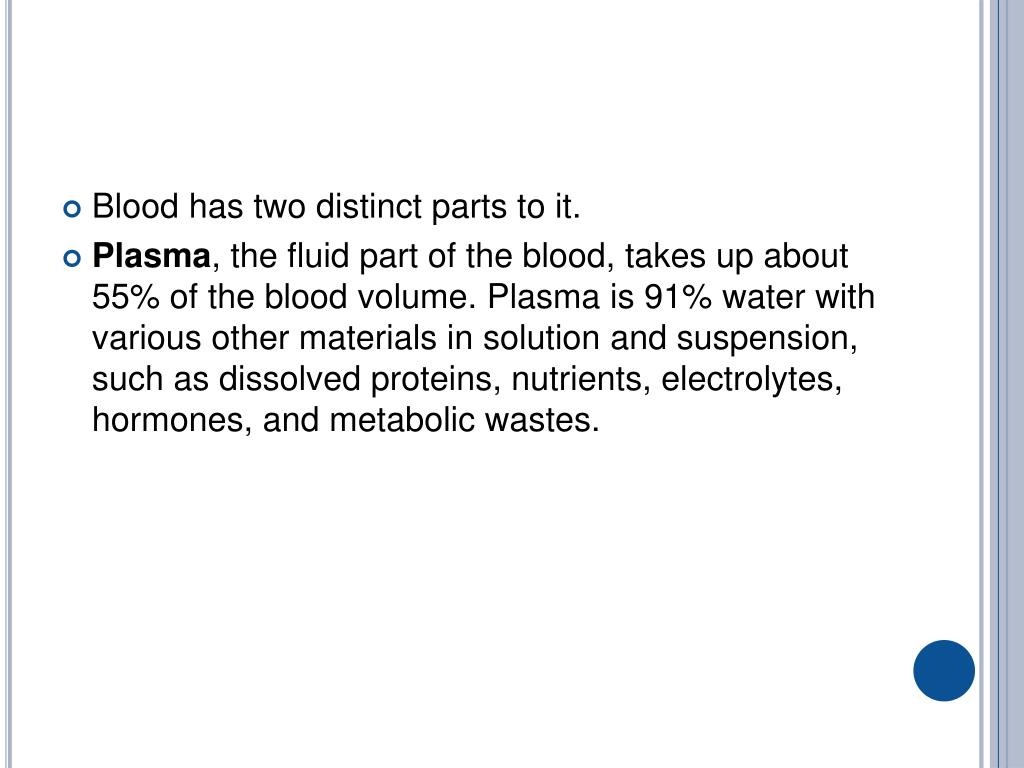 The Fluid Part Of The Blood 17 2 Introduction To The Cardiovascular