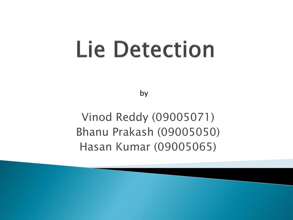PPT Lie Detection PowerPoint Presentation, free download ID1163882