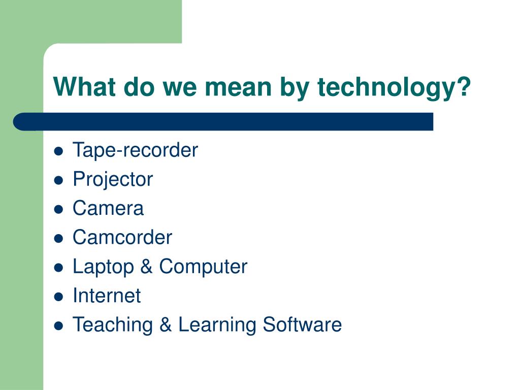 PPT USING TECHNOLOGY IN TEACHING & LEARNING ENGLISH PowerPoint